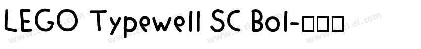 LEGO Typewell SC Bol字体转换